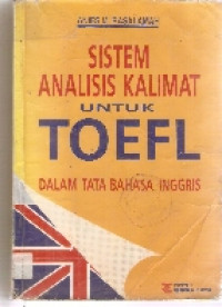 Sistem analisis kalimat untuk toefl: dalam tata bahasa inggris