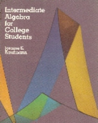 Intermediate algebra for college students