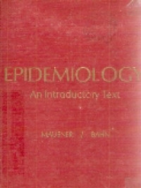 Epidemiology: an introductory text