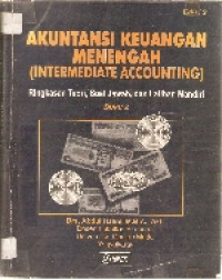 Akuntansi keuangan menengah (intermediate accounting): ringkasan teori, soal jawab, dan latihan mandiri buku 2