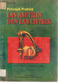 Petunjuk praktek las asetilin dan las listrik