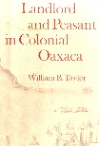 Image of Landlord and peasant in colonial oaxaca