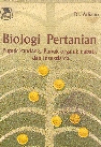 Biologi pertanian: pupuk kandang, pupuk organik nabati, dan insekta