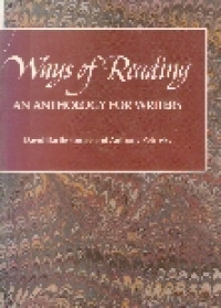 Ways of reading: an anthology for writing