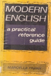 Modern english: a practical reference guide