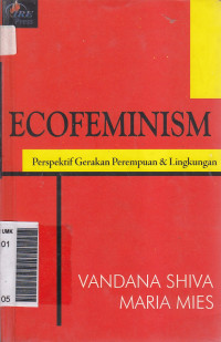 Ecofeminism: perspektif gerakan perempuan & lingkungan