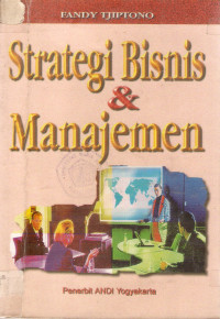 Strategi bisnis dan manajemen