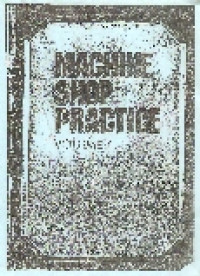Machine shop practice vol.1 ed.II