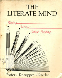The literate mind: reading, writing, critical thinking
