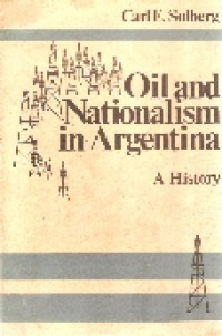 Oil and nationalism in Argentina