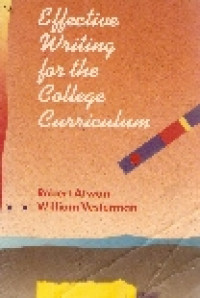 Effective writing for the college curriculum