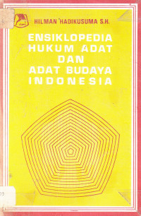 Ensiklopedia hukum adat dan adat budaya Indonesia
