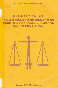 Hak-hak manusia dalam mekanisme-mekanisme perintis, nasional, regional dan internasional