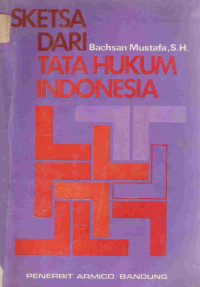 Sketsa dari tata hukum Indonesia