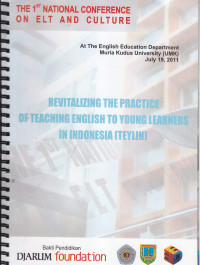Revitalizing the practice of teaching english to you learners in Indonesia (TEYLIN) Abstra