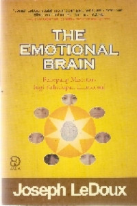 The emotional brain: penopang misterius bagi kehidupan emosional