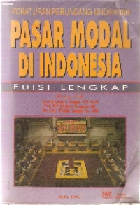Peraturan perundang-undangan pasar modal di Indonesia 1995-1996 bukun satu