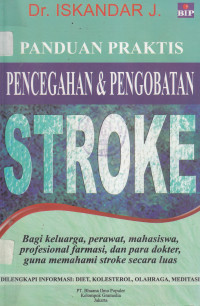 Panduan praktis stroke: pencegahan & pengobatan