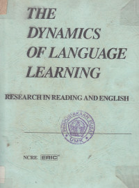 The dynamics of language learning: research in reading and english
