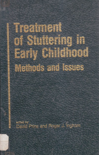Treatment of stuttering in early childhood: methods and issues