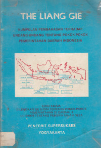 Kumpulan pembahasan terhadap undang-undang tentang pokok-pokok pemerintahan daerah Indonesia