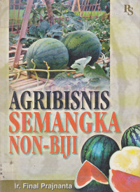 Agribisnis semangka non-biji
