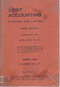 Cost accounting: planning and control bagian dua