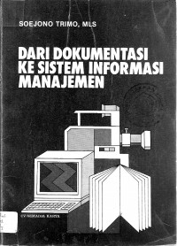 Dari dokumentasi ke sistem informasi manajemen