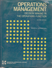 Operations management: decision making ini the operations function