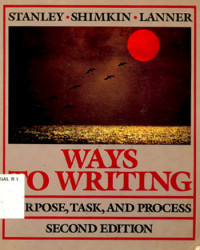 Image of Ways to writing: purpose, task, and process Ed.II