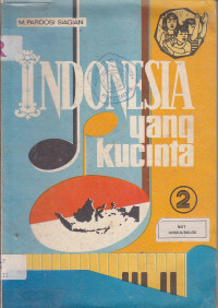 Indonesia yang kucinta 2
