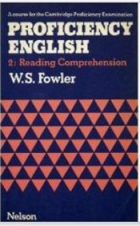 Proficiency English 2 : Reading Comprehension