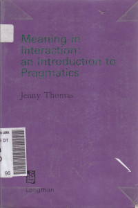 Meaning in interaction: an introduction to pragmatics