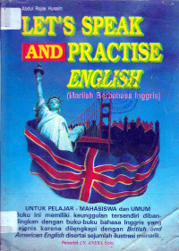 Let's speak and practise english (marilah berbahasa inggris)
