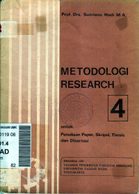 Metodologi research 4 : untuk penulisan paper, skripsi, thesis dan disertasi