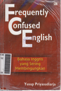 Frequently confused english: bahasa inggris yang sering membingungkan