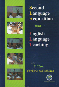 Second language acquisition and english language teaching