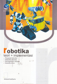 Robotika : teori + implementasi
