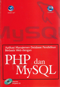 Aplikasi manajemen database pendidikan berbasis web dengan PHP dan MySQL
