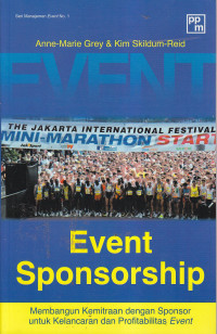 Event sponsorship: membangun kemitraan dengan sponsor untuk kelancaran dan profitabilitas event
