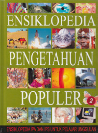 Ensiklopedia pengetahuan populer: ensiklopedia IPA dan IPS untuk pelajar unggulan 2: Cacing - Jembatan