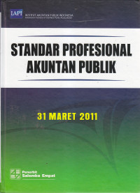 Standar profesional akuntan publik : 31 Maret 2011