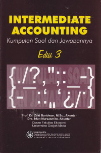 Intermediate accounting : kumpulan soal dan jawabannya Ed.III