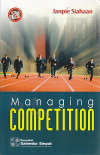 Managing competition