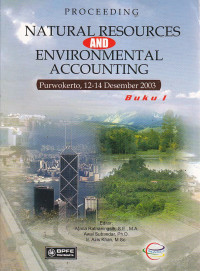 Proceeding natural resources and environmental accounting buku 1