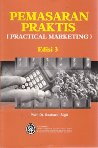 Pemasaran praktis (practical marketing) Ed.III