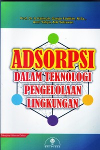 Image of Adsorpsi dalam teknologi pengelolaan lingkungan