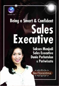 Being a smart & confident sales executive