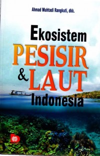 Ekosistem pesisir & laut indonesia