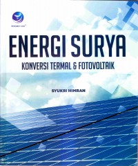 Energi surya : konversi termal & fotovoltaik